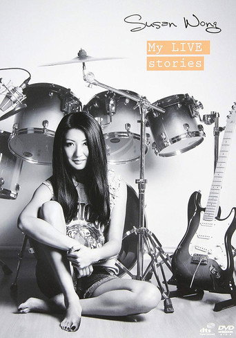 Susan Wong: My LIVE Stories (2014)