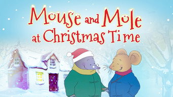 Mouse and Mole at Christmas Time (2013)