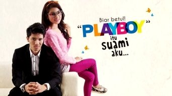 Playboy Itu Suami Aku - S1E01