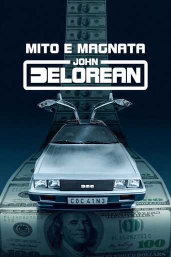 Mito e Magnata: John Delorean