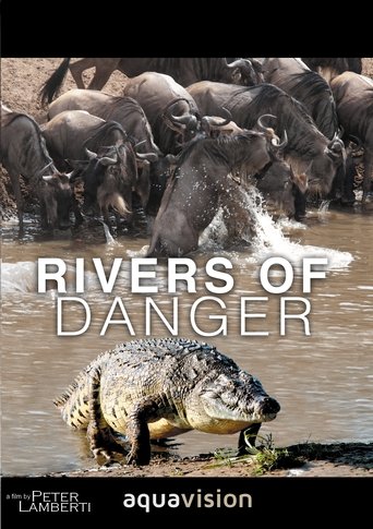 Rivers of Danger (2004) Rivers of Danger (2004)