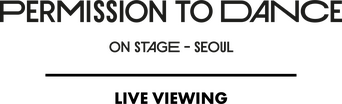 BTS Permission to Dance On Stage - Seoul: Live Viewing logo
