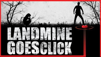 #6 Landmine Goes Click