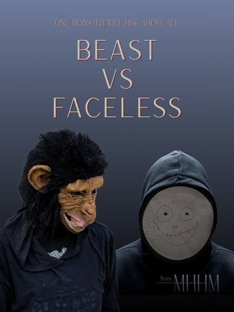 Beast V.S. Faceless