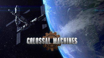 #10 Colossal Machines