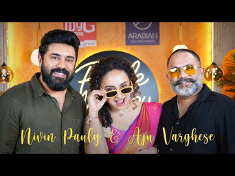 Episode 43 — Nivin Pauly & Aju Varghese Unfiltered | Sarvam Maya Stories