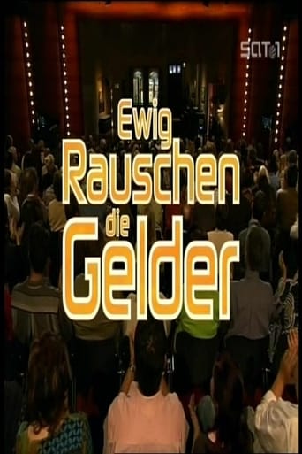 Poster för Ewig rauschen die Gelder