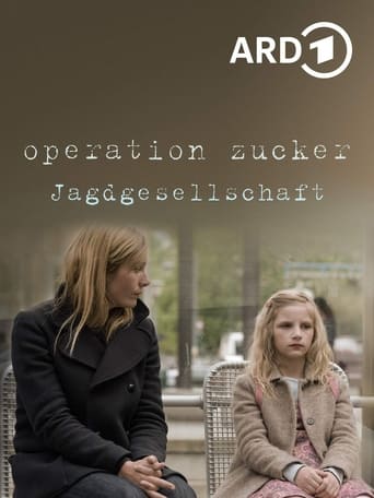 Poster of Operation Zucker - Jagdgesellschaft