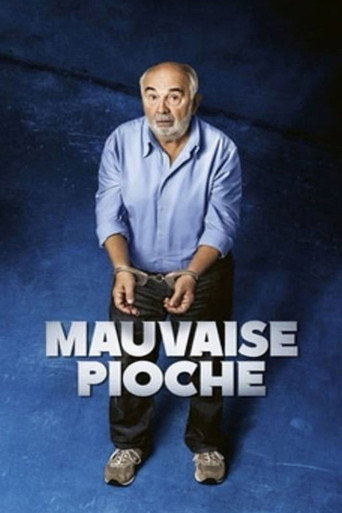 Mauvaise Pioche