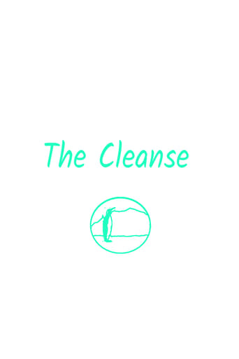 The Cleanse. (Short)