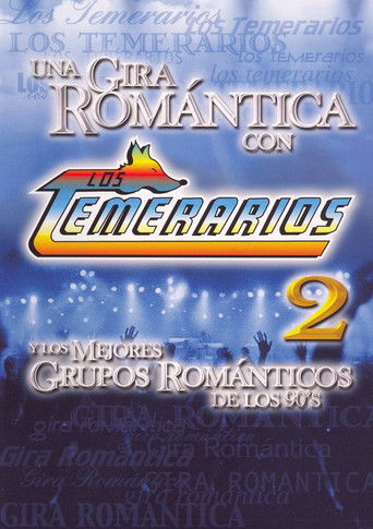 Los Temerarios: Una Gira Romantica poster