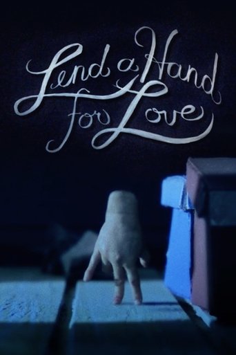 Lend a Hand for Love (2016)