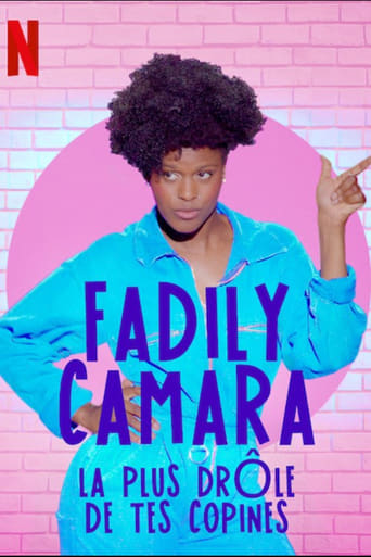 Poster för Fadily Camara: La plus drôle de tes copines