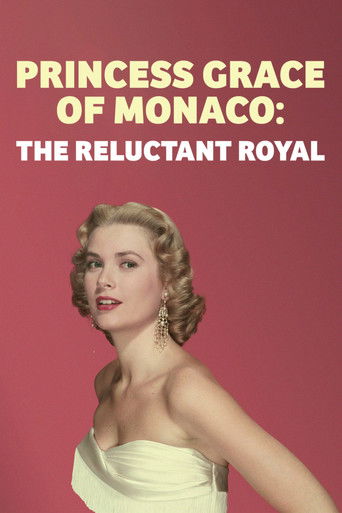 Princess Grace of Monaco: The Reluctant Royal (2025)