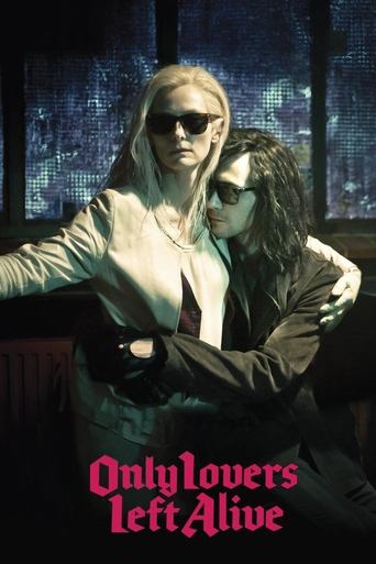 Poster för Only Lovers Left Alive