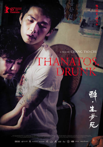 Poster för Thanatos, Drunk