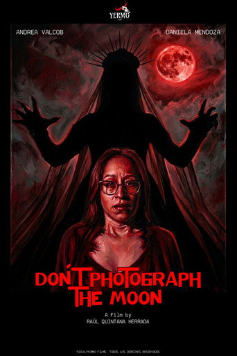Don't Photograph The Moon
