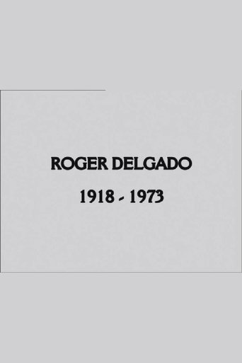 Roger Delgado: The Master (2009)