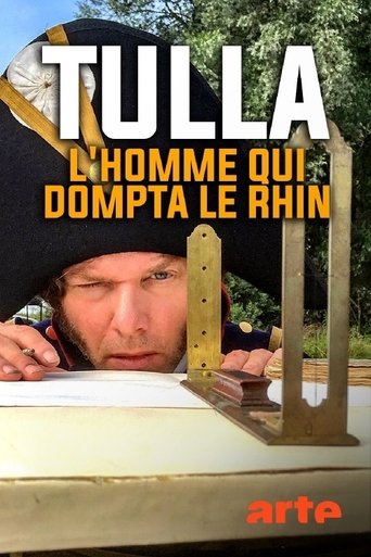 Der Flussbaumeister - Wie Tulla den Rhein begradigte