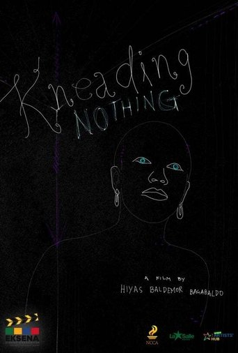 Kneading Nothing (2021)