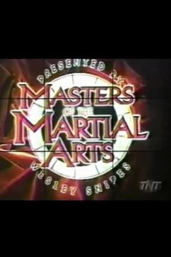 Poster för Masters of the Martial Arts Presented by Wesley Snipes