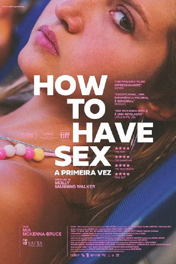 How to Have Sex - A Primeira Vez