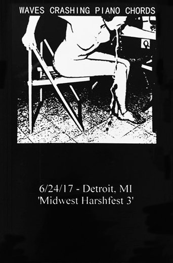 6/24/17 - Detroit, MI "Midwest Harshfest 3" poster