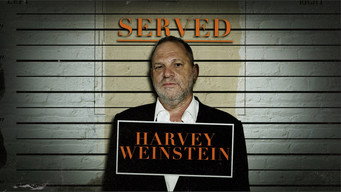 Served: Harvey Weinstein (2020)