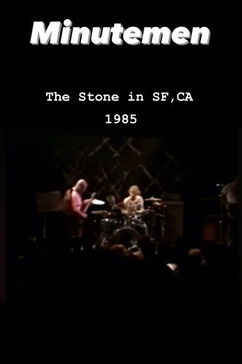 Minutemen: The Stone, San Francisco 1985 (1985)