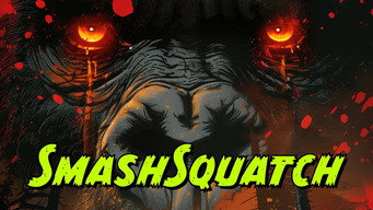 Smashsquatch (2025)