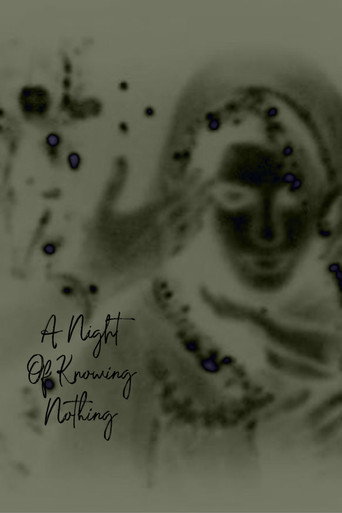 A Night of Knowing Nothing