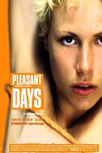 Pleasant Days (2002)