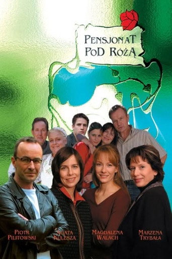Pensjonat Pod R&oacute;żą (2004)