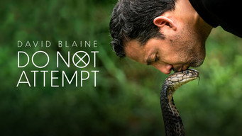 #5 David Blaine: Do Not Attempt