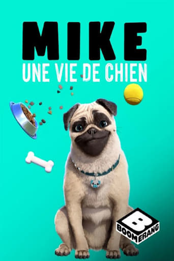 Mike, une vie de chien en streaming 