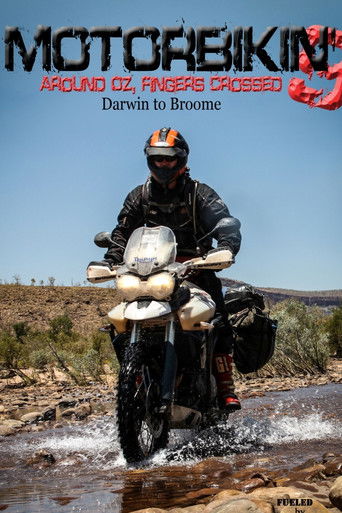 Motorbikin' 9: Darwin to Broome poster