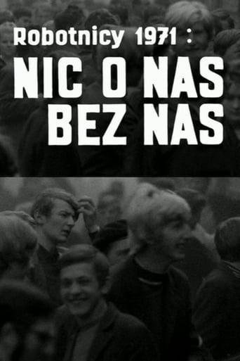 Robotnicy 1971 - Nic o nas bez nas