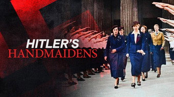 Hitler's Handmaidens (2024- )