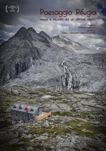 Paesaggio rifugio. Visioni e incontri da un altrove alpino poster