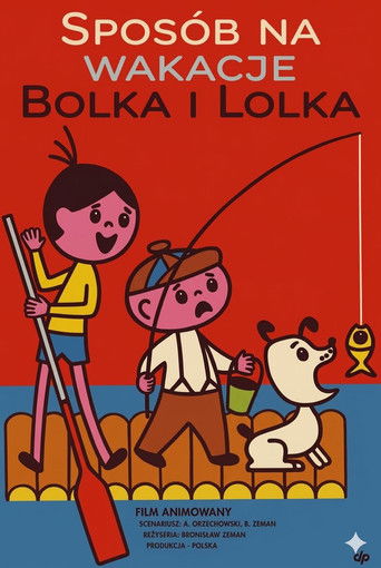 Sposób na wakacje Bolka i Lolka