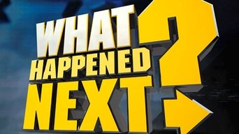What Happened Next? - S1E07
