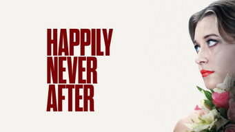Happily Never After (2022)