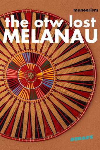 Poster film The OTW Lost Melanau