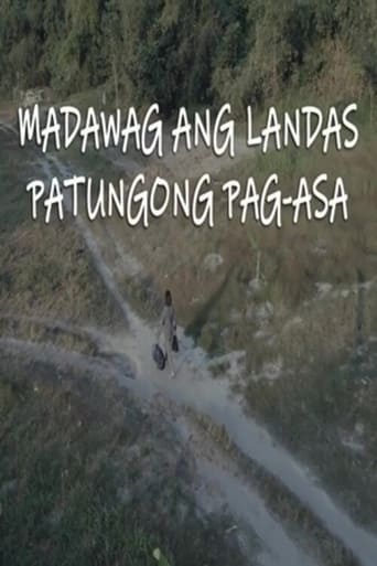 Madawag Ang Landas Patungong Pag-Asa