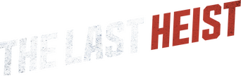 The Last Heist logo