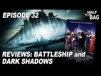 Battleship and Dark Shadows