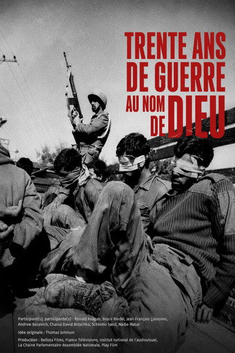 Trente ans de guerre au nom de Dieu