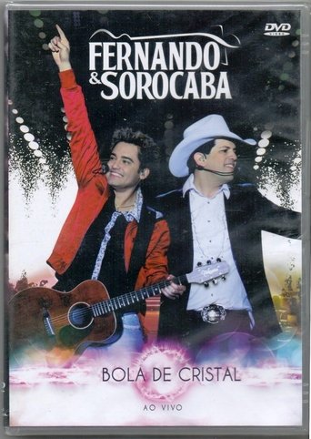 Fernando & Sorocaba - Bola de Cristal - Ao Vivo