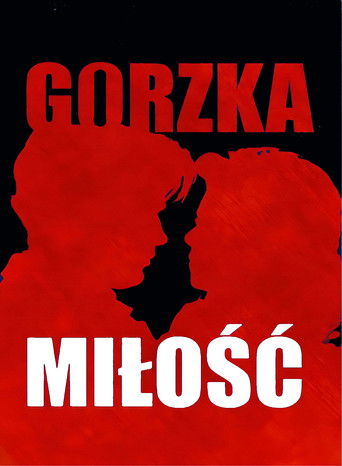 Gorzka miłość poster