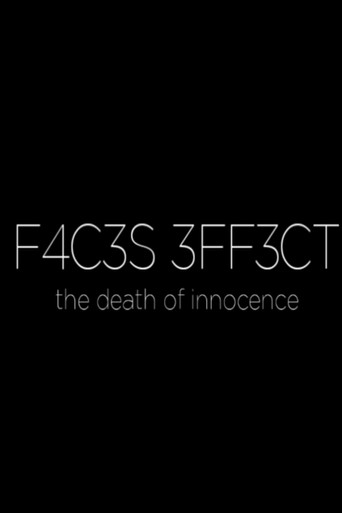 F4C3S 3FF3CT — Série en streaming